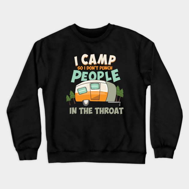 Camping Lover Camper Caravan Camp Campsite Gift Crewneck Sweatshirt by Dolde08